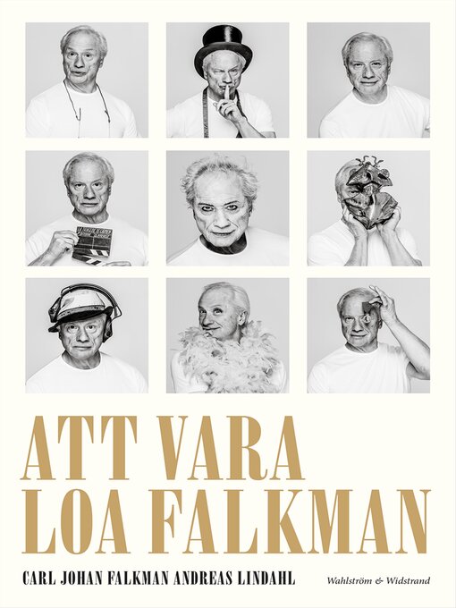 Title details for Att vara Loa Falkman by Carl Johan Falkman - Available